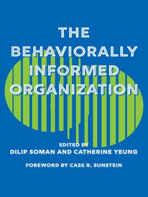 cover image of The Behaviourally Informed Organization